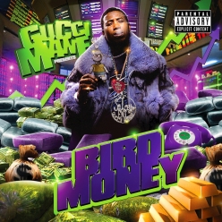 Gucci Mane - Bird Money